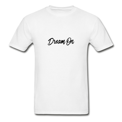 DREAM ON T-Shirt - white