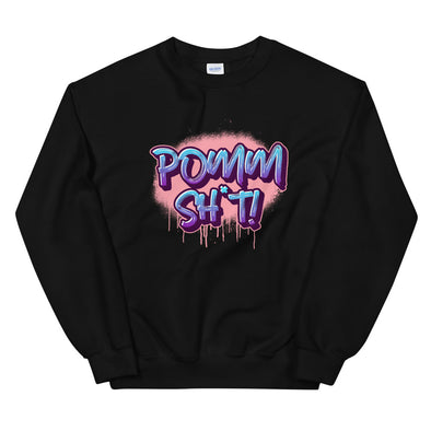 POMM SH*T Sweatshirt