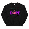 POMM Pretty Dope Sweatshirt