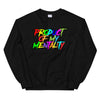 Product of My Mentality Sweatshirt