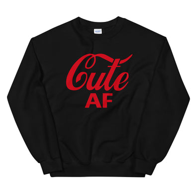 Cute AF Sweatshirt