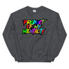 Product of My Mentality Sweatshirt