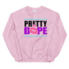 POMM Pretty Dope Sweatshirt