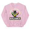 LOVE & MONEY BALANCE Sweatshirt