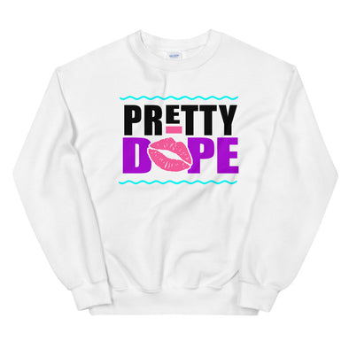 POMM Pretty Dope Sweatshirt