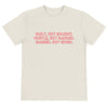 BUILT ME T-Shirt