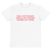 BUILT ME T-Shirt