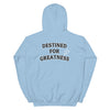 POMM DESTINED FOR GREATNESS Hoodie