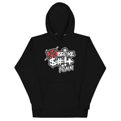 NO BROKE SH!T Hoodie