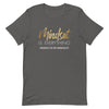 MINDSET IS EVERYTHING UNISEX T-Shirt